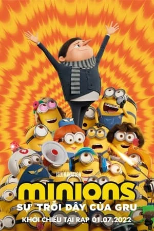 Poster phim Minions: Sự Trỗi Dậy Của Gru
