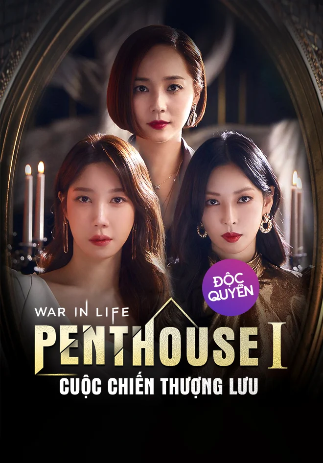 Poster phim Penthouse: Cuộc Chiến Thượng Lưu Phần 1