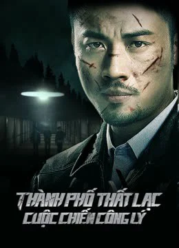 Poster phim Thành Phố Thất Lạc: Cuộc Chiến Công Lý