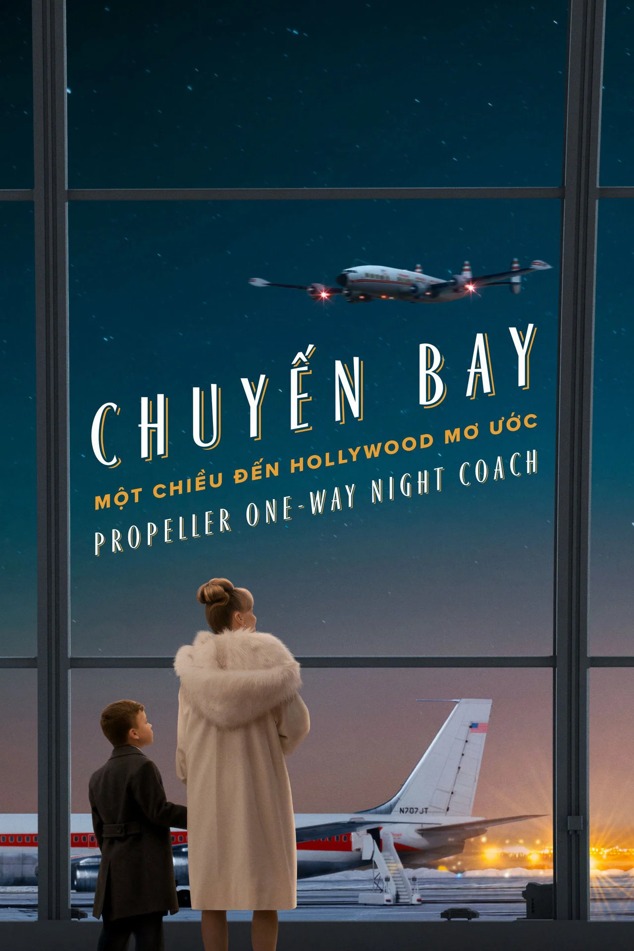 Poster phim Chuyến Bay Một Chiều Đến Hollywood Mơ Ước